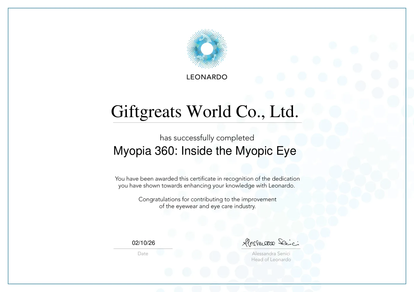 ใบประกาศผ่านหลักสูตร Myopia 360: Inside the Myopic Eye ของ Giftgreats World Co., Ltd. จาก Leonardo